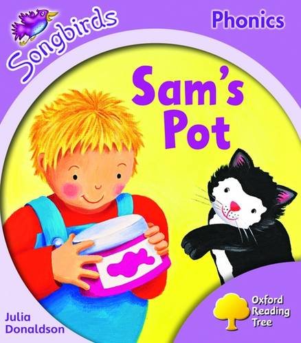 Stock image for Oxford Reading Tree: Stage 1+: Songbirds: Sam's Pot for sale by AwesomeBooks
