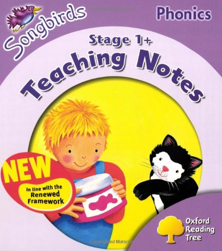 Songbirds Phonics. Stage 1+ Teaching Notes (9780198466604) by Kirtley, Clare