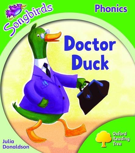 Beispielbild fr Oxford Reading Tree: Level 2: Songbirds: Doctor Duck zum Verkauf von WorldofBooks