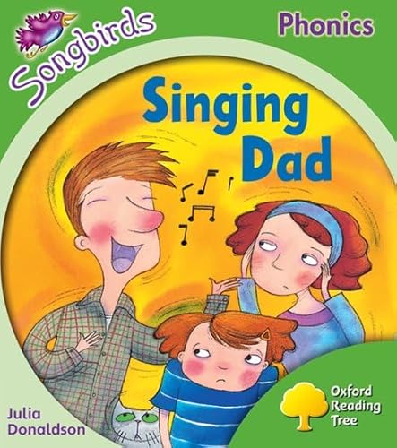 9780198466642: Oxford Reading Tree: Level 2: Songbirds: Singing Dad