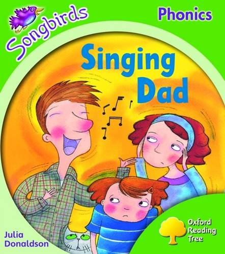 Stock image for Oxford Reading Tree: Level 2: Songbirds: Singing Dad for sale by AwesomeBooks