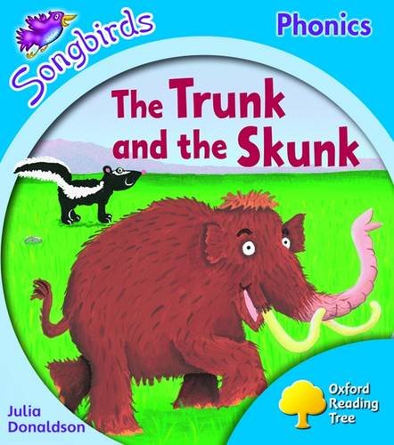 Beispielbild fr Oxford Reading Tree: Level 3: Songbirds: The Trunk and the Skunk zum Verkauf von WorldofBooks