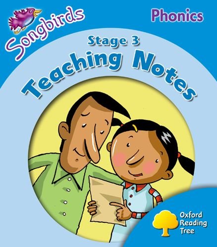 Beispielbild fr Oxford Reading Tree: Stage 3: Songbirds Phonics: Teaching Notes zum Verkauf von MusicMagpie