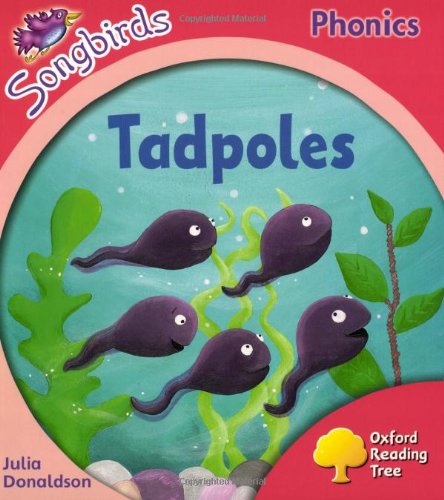 9780198466819: Oxford Reading Tree: Stage 4: Songbirds: Tadpoles