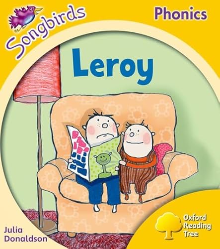 9780198466918: Oxford Reading Tree: Level 5: Songbirds: Leroy