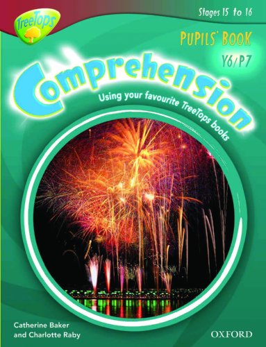 Beispielbild fr Oxford Reading Tree: Y6/P7: TreeTops Comprehension: Pupils' Book zum Verkauf von AwesomeBooks