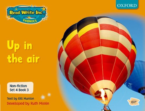 Stock image for Read Write Inc. Phonics: Non-fiction Set 4 (Orange): Up in the air - Book 3 for sale by WorldofBooks