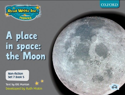 Immagine dell'editore per Read Write Inc. Phonics: Non-fiction Set 7 (Grey): A place in space: the moon - Book 5 venduto da Greener Books