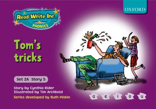 Read Write Inc. Phonics: Fiction Set 2A (purple): Tom's Tricks (9780198468547) by Cynthia Rider