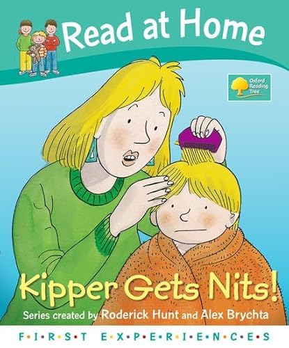 Stock image for Kipper Gets Nits (Read at Home: First Experiences) for sale by AwesomeBooks