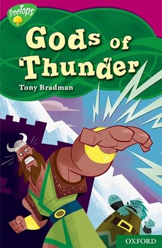 9780198469476: Oxford Reading Tree: Level 10: TreeTops Myths and Legends: Gods of Thunder