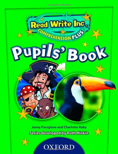 Read Write Inc. Comprehension Plus: Y6: Pupil Book: Y6 (9780198469957) by Pursglove, Janey