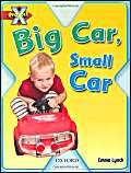 Project X: Big and Small: Big Car, Small Car (9780198470458) by Lynch, Emma