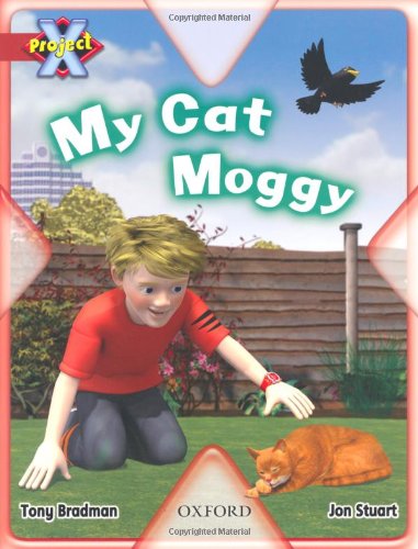 Stock image for Project X: Pets: My Cat Moggy for sale by AwesomeBooks