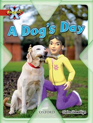 Imagen de archivo de Project X: Pets: A Dog's Day a la venta por WorldofBooks