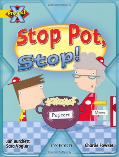 Stock image for Project X: Food: Stop Pot, Stop! for sale by Bahamut Media
