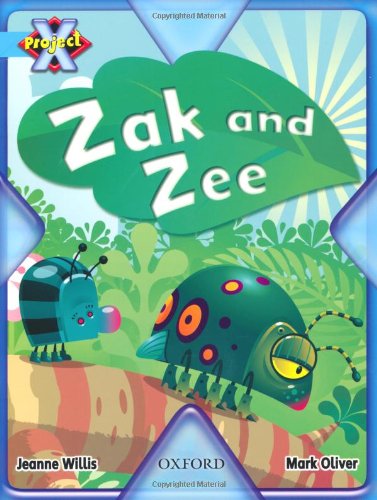 Stock image for Project X: Bugs: Zak and Zee for sale by Reuseabook