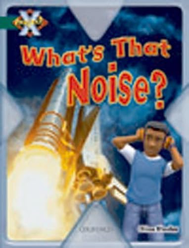9780198470915: Project X: Noise: What's That Noise?
