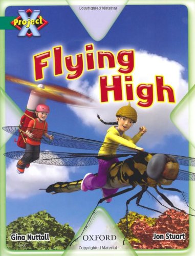 Beispielbild fr Project X: Flight: Flying High zum Verkauf von Reuseabook