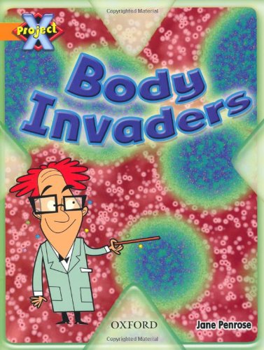 Stock image for Project X: Invasion: Body Invaders for sale by MusicMagpie