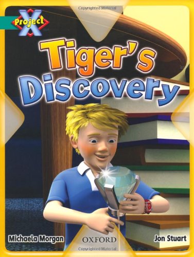 Imagen de archivo de Project X: Discovery: Tiger's Discovery a la venta por WorldofBooks