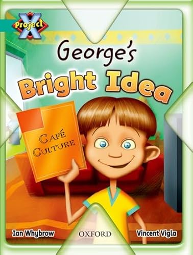 Stock image for Project X: Discovery: George's Bright Idea for sale by WorldofBooks