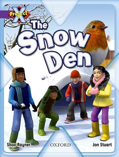 9780198471387: Project X: Buildings: The Snow Den