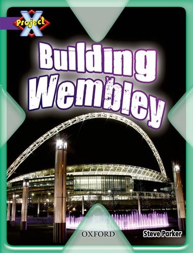 Beispielbild fr Project X: Buildings: Building Wembley zum Verkauf von WorldofBooks
