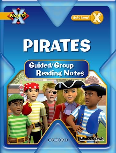 9780198471585: Project X: Pirates: Teaching Notes
