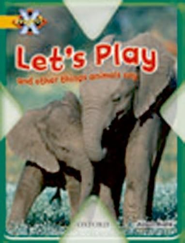 Stock image for Project X: Communication: Let's Play and Other Things Animals Say for sale by AwesomeBooks