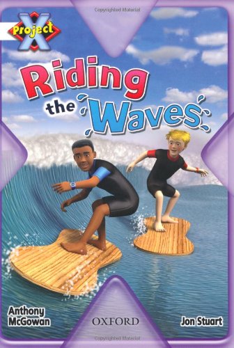 Stock image for Project X: Journeys and Going Places: Riding the Waves for sale by WorldofBooks