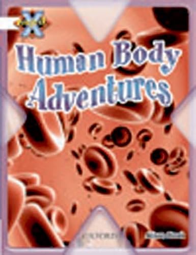 9780198471738: Project X: Journeys: Human Body Adventures