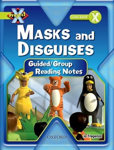 Beispielbild fr Project X: Masks and Disguises: Teaching Notes zum Verkauf von WorldofBooks