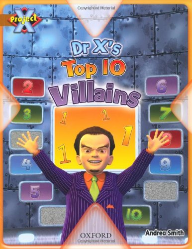 Stock image for Project X: Heroes and Villains: Dr X's Top Ten Villains for sale by WorldofBooks