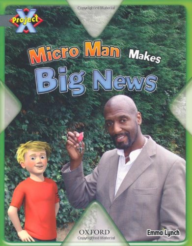 Imagen de archivo de Project X: In the News: Micro Man Makes Big News a la venta por WorldofBooks