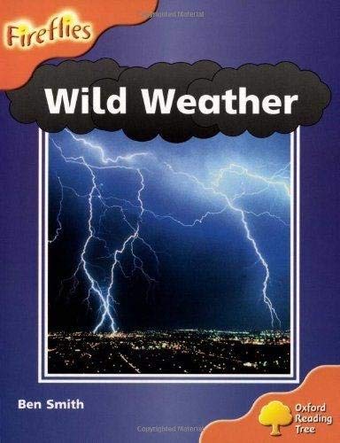 Beispielbild fr Oxford Reading Tree: Level 6: Wild Weather zum Verkauf von WorldofBooks