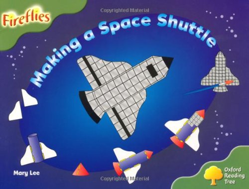 9780198473091: Oxford Reading Tree: Level 7: Fireflies: Making a Space Rocket (Fireflies Non-Fiction)
