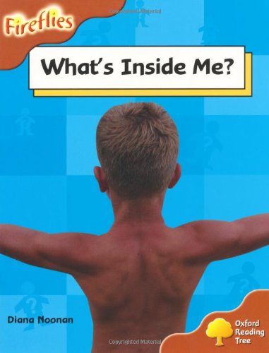9780198473220: Oxford Reading Tree: Level 8: Fireflies: What's Inside Me?
