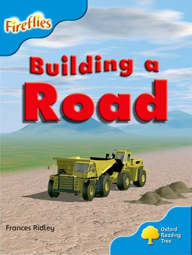 Stock image for Oxford Reading Tree: Level 3: More Fireflies A: Making a Road for sale by Reuseabook