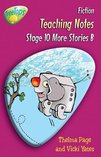 Imagen de archivo de Oxford Reading Tree: Stage 10 Pack B: Treetops Fiction: Teaching Notes a la venta por Ergodebooks