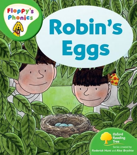 Oxford Reading Tree: Stage 2: More Floppy's Phonics: Robin's Eggs (9780198476849) by Hunt, Roderick