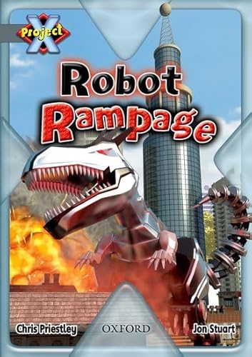9780198477716: Project X: Grey: Behind the Scenes: Robot Rampage