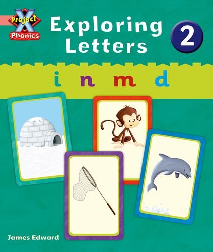 9780198479734: Project X Phonics Pink: Exploring Letters 2