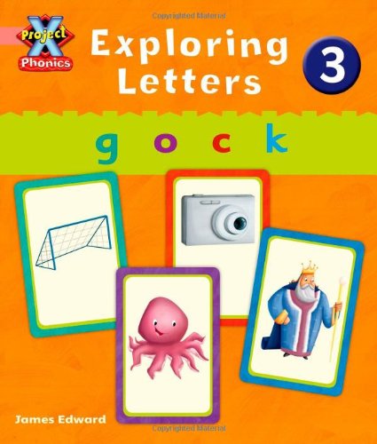 Stock image for Project X Phonics Pink: Exploring Letters 3 for sale by Blackwell's