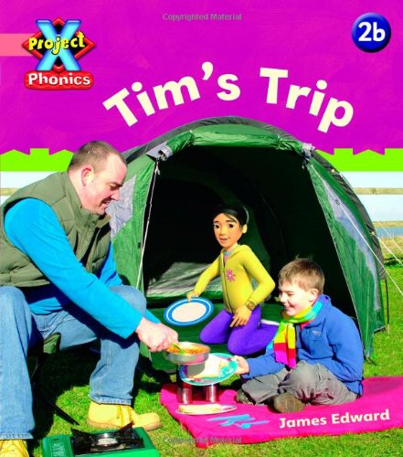 Stock image for Project X Phonics Pink: 2B Tim's Trip for sale by Blackwell's