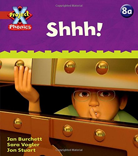 9780198479987: Red 8a Shhh! (Project X Phonics)
