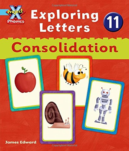 Stock image for Project X Phonics Blue: Exploring Letters 11: Consolodation for sale by AwesomeBooks