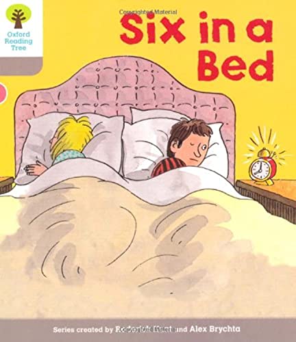 Imagen de archivo de Oxford Reading Tree: Level 1: First Words: Six in Bed (Oxford Reading Tree, Biff, Chip and Kipper Stories New Edition 2011) a la venta por WorldofBooks