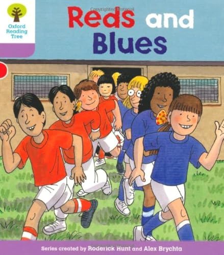 9780198480648: Oxford Reading Tree: Level 1+: First Sentences: Reds and Blues (Oxford Reading Tree, Biff, Chip and Kipper Stories New Edition 2011)