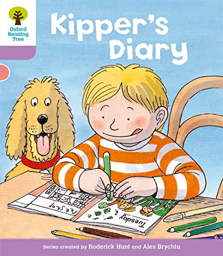 9780198480686: Oxford Reading Tree: Level 1+: First Sentences: Kipper's Diary (Oxford Reading Tree, Biff, Chip and Kipper Stories New Edition 2011)